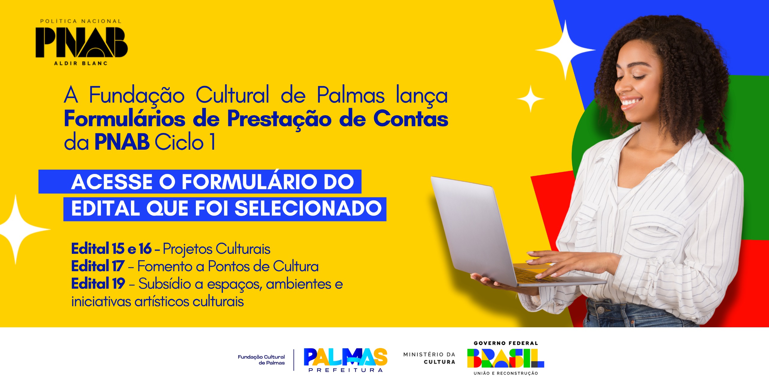 Prefeitura de Palmas lança formulários de Prestação de Contas do Ciclo 1 da Pnab