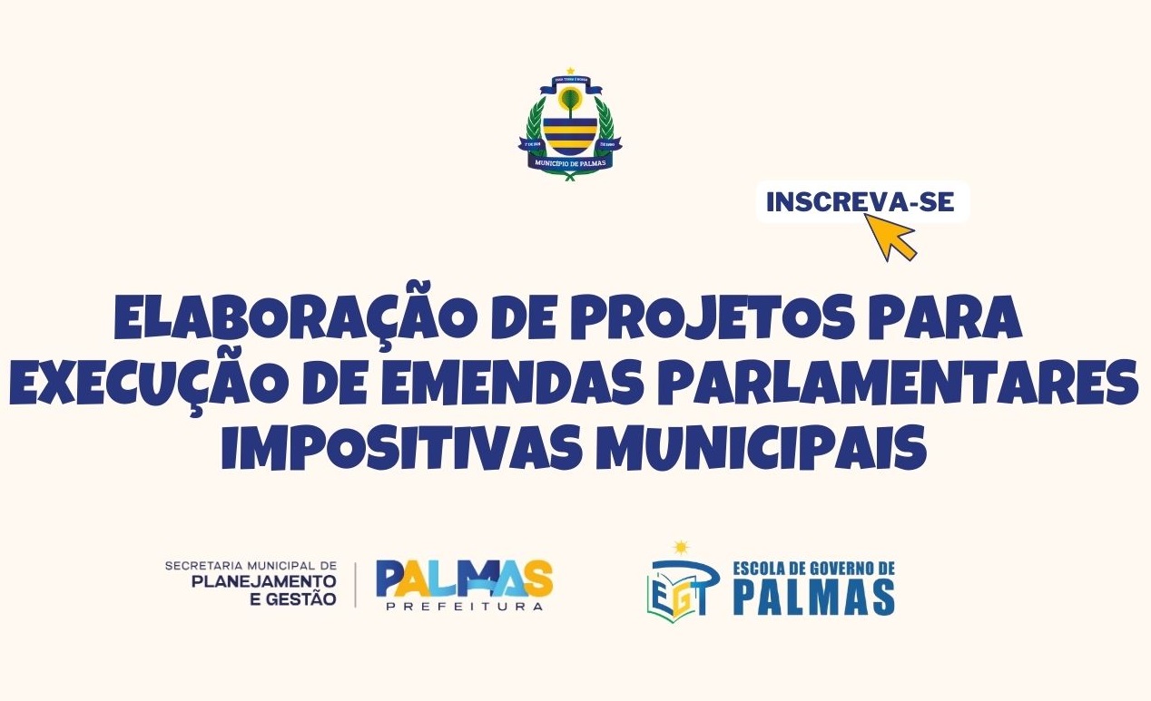 Prefeitura abre inscrições para curso de elaboração de projetos para execução de emendas parlamentares impositivas municipais