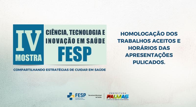 Fesp aprova 156 submissões de resumos para a IV Mostra Científica e divulga lista dos trabalhos homologados