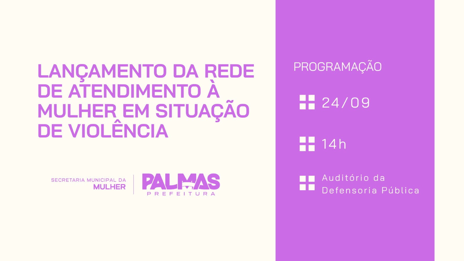 Prefeitura de Palmas lança Rede Municipal de Atendimento à Mulher em Situação de Violência nesta quinta-feira, 24
