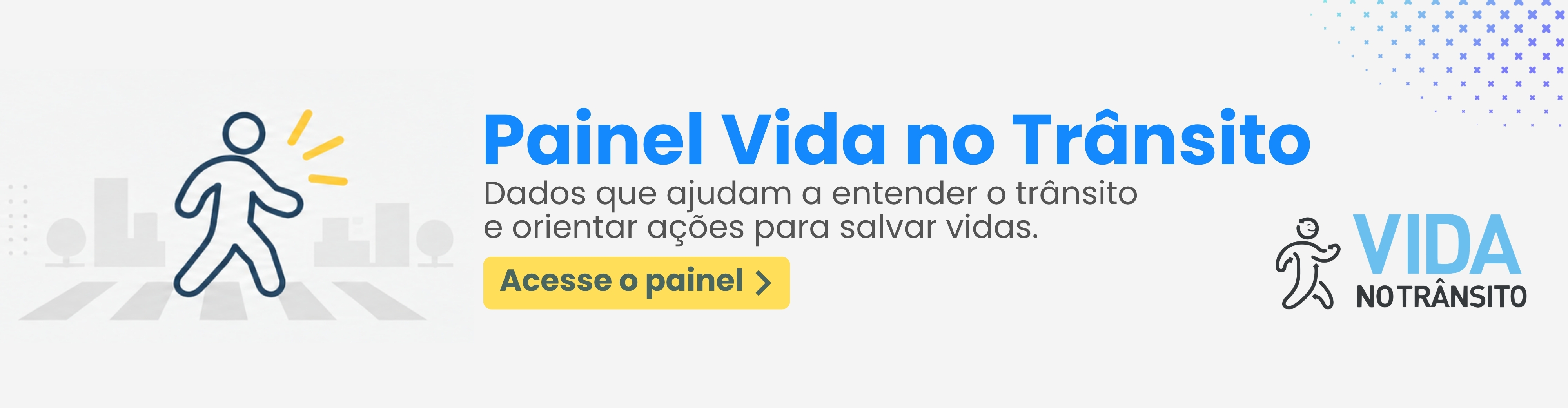 Painel Vida no Trânsito
