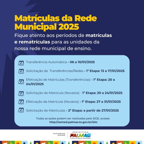 Rede municipal de ensino de Palmas divulga calendário de matrículas para 2025