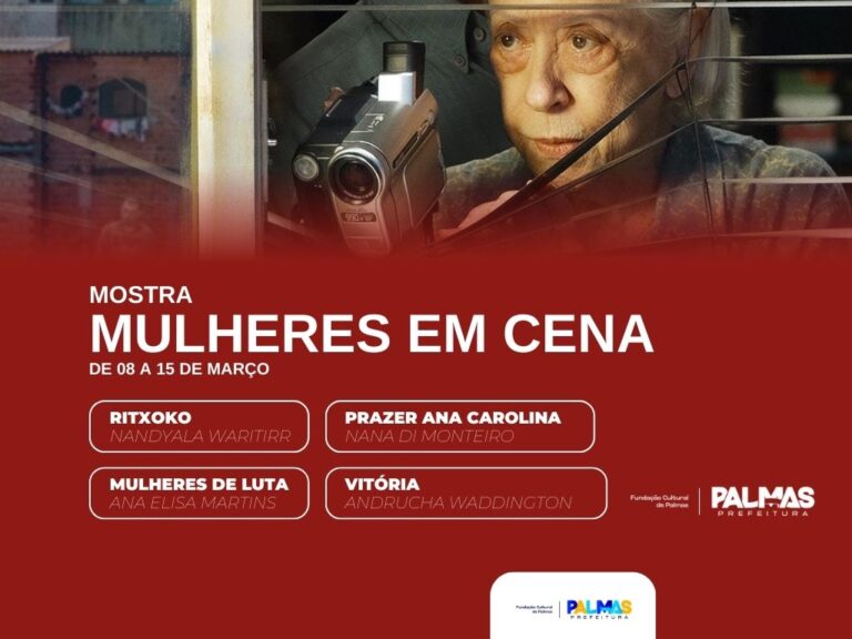 Fundação Cultural de Palmas celebra o Mês da Mulher com exposição e mostra de cinema